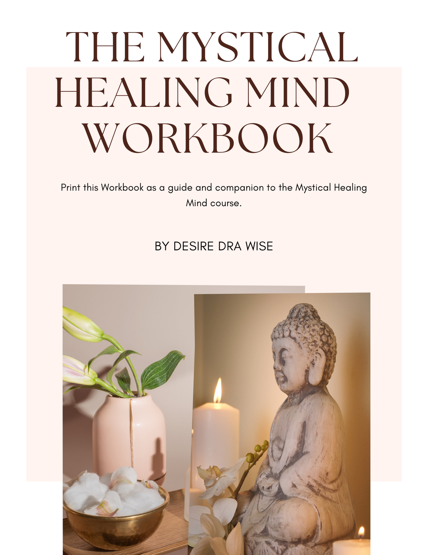 Mystical Healing Mind: Transform Your Thoughts, Transform Your Life