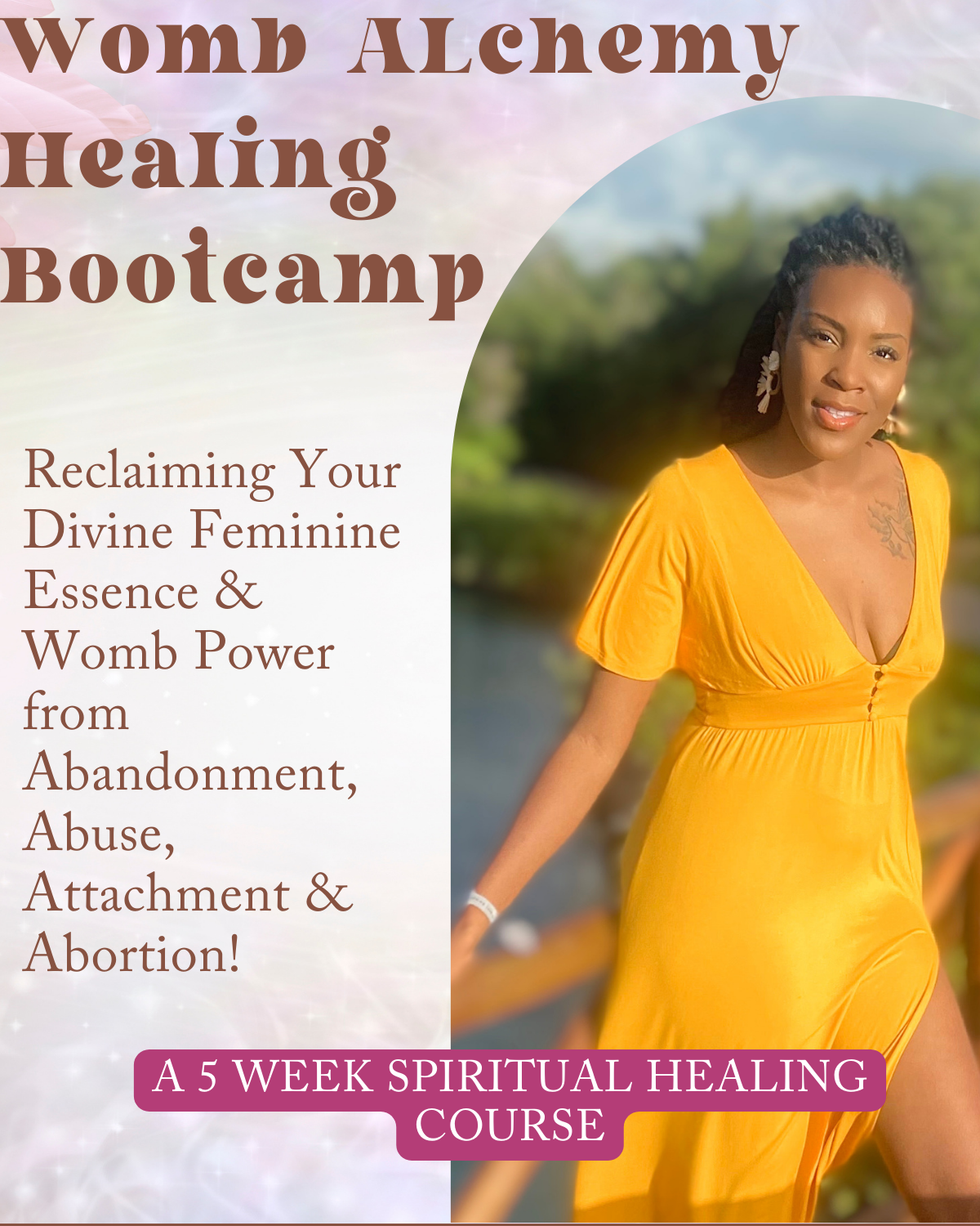 Womb Alchemy Healing BootCamp